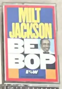 Milt Jackson-Bebop
カセットテープ