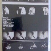 BURNING MOTORS GO LAST HEAVENレア度★★★★☆☆☆☆☆☆ BURNING MOTORS GO LAST HEAVEN/THEE MICHELLE GUN ELEPHANT