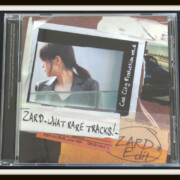 Cool City Production vol.6 ZARD~WHAT RARE TRACKS!~ZARD Edit Cool City Production vol.6 ZARD~WHAT RARE TRACKS!~ZARD Edit