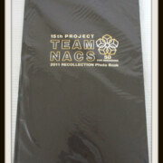 TEAM NACS 2011 RECOLLECTION Photo Book 5D 15th Project 写真集